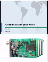 Global Evaluation Board Market 2017-2021